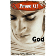 Prove It! God