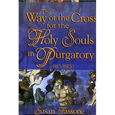 The Way of the Cross for the Holy Souls in Purgatory