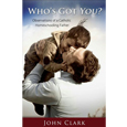 Who's Got You: Observations of a Catholic Homeschooling Father
